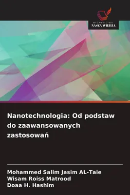 Produktbild von Nanotechnologia: Od podstaw do zaawansowanych zastosowa¿