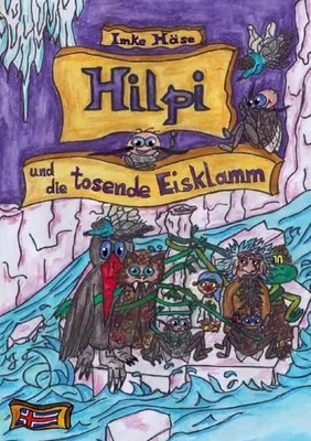 Obrázok produktu pre Hilpi und die tosende Eisklamm