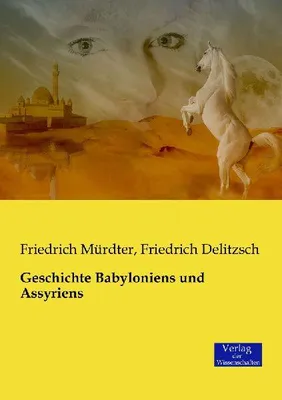 Produktbild von Geschichte Babyloniens und Assyriens