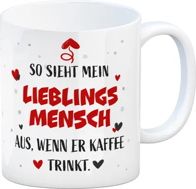 Produktbild von So sieht mein Lieblingsmensch aus wenn er Kaffee trinkt Kaffeebecher