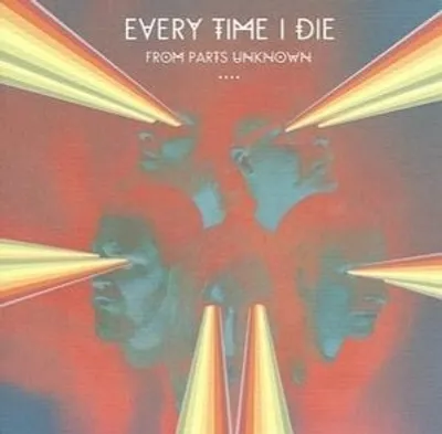 Produktbild von Every Time I Die-From Parts Unknown