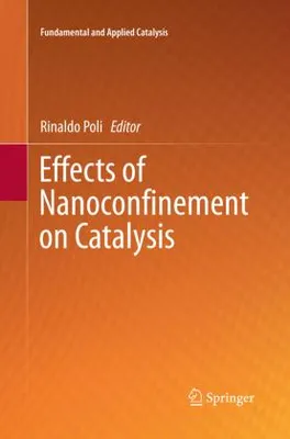 Immagine prodotto di Effects of Nanocon¿nement on Catalysis