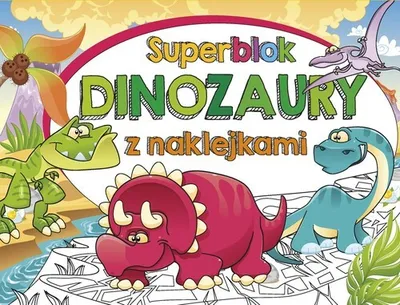 Immagine prodotto di Superblok z naklejkami Dinozaury - Opracowanie Zbiorowe (Bücher mit Stickern auf Polnisch)