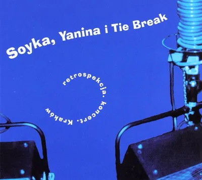 Obrázok produktu pre Stanisław Soyka/Yanina & Tie Break: Retrospekcja (digipack)