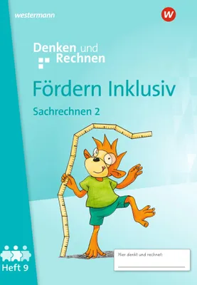 Produktbild von Fördern Inklusiv. Heft 9: Sachrechnen 2 Denken und Rechnen