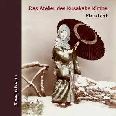 Produktbild von Das Atelier des Kusakabe Kimbei
