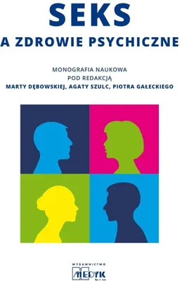 Produktbild von Seks a zdrowie psychiczne - monografia naukowa
