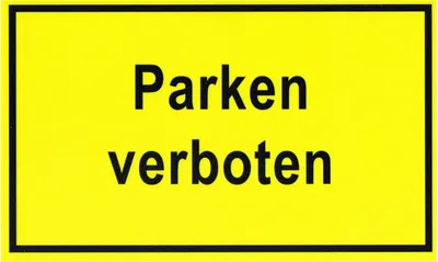 Produktbild von Hinweisschild Gebotsschilder Verbotszeichen Warnschild Parken verboten!