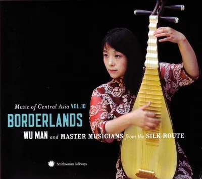 Produktbild von Music of Central Asia Vol.10: Borderlands