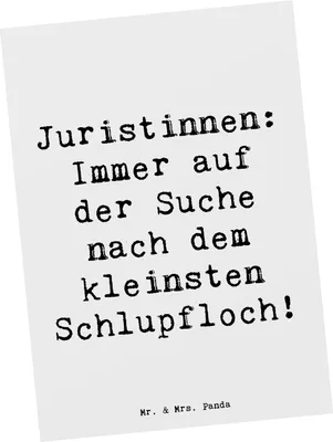 Produktbild von Mr. & Mrs. Panda Postkarte Spruch Juristin Schlupfloch - Weiß - Geschenk, Berufsalltag, Grußkarte, Fotokarte, Mandanten, Beruf, bildkarte, humorvolle Jura, Postkarten