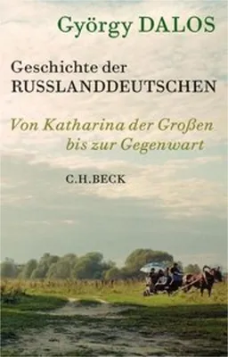 Obrázek produktu pro Geschichte der Russlanddeutschen