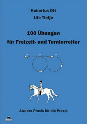 Produktbild von 100 Übungen für Freizeit- und Turnierreiter