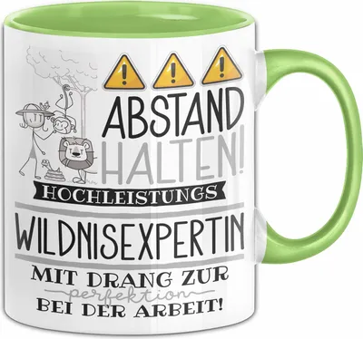 Produktbild von Wildnisexpertin Tasse Geschenk Lustig Abstand Halten Hochleistungs-Wildnisexpertin Mit Drang Zur Perfektion Bei Der Arbeit (Grün)