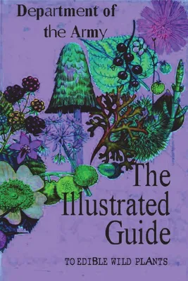 Produktbild von The Illustrated Guide to Edible Wild Plants