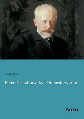 Immagine prodotto di Peter Tschaikowskys Orchesterwerke