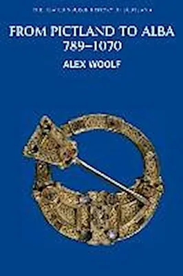 Produktbild von From Pictland to Alba, 789-1070