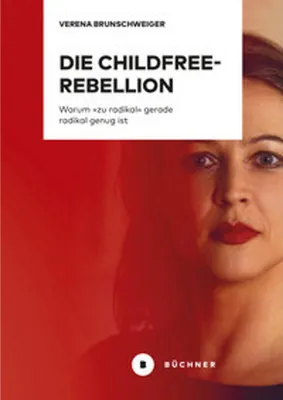Obrázok produktu pre Die Childfree-Rebellion
