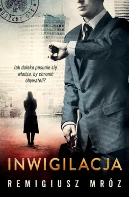 Immagine prodotto di Remigiusz Mróz Seria z Joanną Chyłką: Inwigilacja Tom 5 Wydanie 2024
