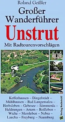 Obrázek produktu pro Der große Wanderführer Unstrut - mit Radtourenvorschlägen