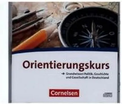 Obrázok produktu pre Orientierungskurs - Ausgabe 2017 A2/B1 - Grundwissen Politik, Geschichte und Gesellschaft in Deutschland