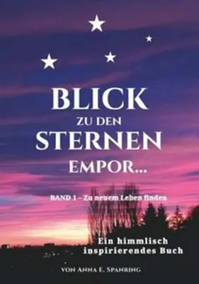 Zdjęcie produktu dla Blick zu den Sternen empor...