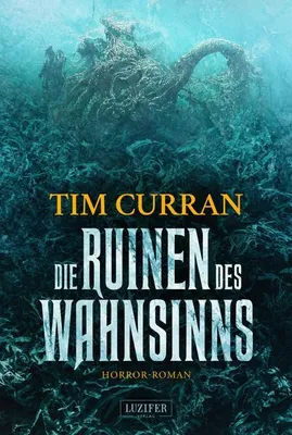 Zdjęcie produktu dla Curran, T: RUINEN DES WAHNSINNS