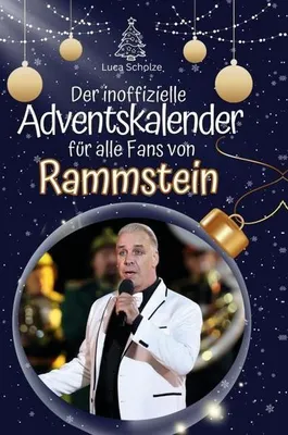 Produktbild von Der inoffizielle Adventskalender für alle Fans von Rammstein