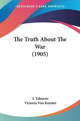Produktbild von The Truth About The War (1905)