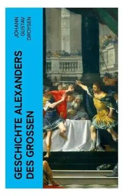 Produktbild von Geschichte Alexanders des Großen
