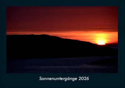 Produktbild von Sonnenuntergänge 2026 Fotokalender - Querformat DIN A4, Monatskalender mit Bild-Motiven aus Fauna und Flora, Natur, Blumen und Pflanzen