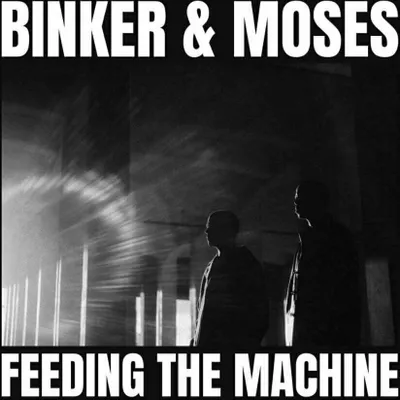 Zdjęcie produktu dla Binker and Moses - Feeding The Machine (LP)