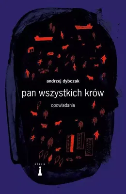 Obrázek produktu pro Pan wszystkich krów. Opowiadania