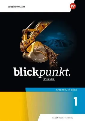 Immagine prodotto di Blickpunkt Physik. Arbeitsbuch Basis 1. Für Baden-Württemberg