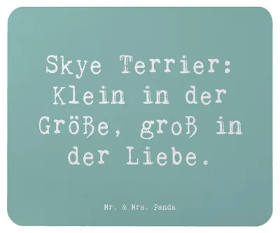 Produktbild von Mr. & Mrs. Panda Mousepad Spruch Skye Terrier Liebe - Meeresbrise - Geschenk, Mouse Pad, Hunderassen, klein in der Größe, Unabhängigkeit, Hund, Mauspad, Hunderasse