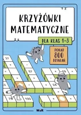 Productafbeelding van Krzyżówki matematyczne dla klas 1-3 - Opracowania Zbiorowe