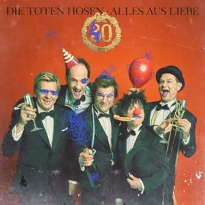 Produktbild von Alles aus Liebe:40 Jahre Die Toten Hosen