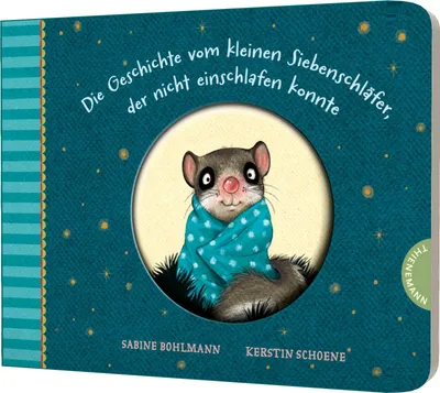 Produktbild von Die Geschichte vom kleinen Siebenschläfer, der nicht einschlafen konnte