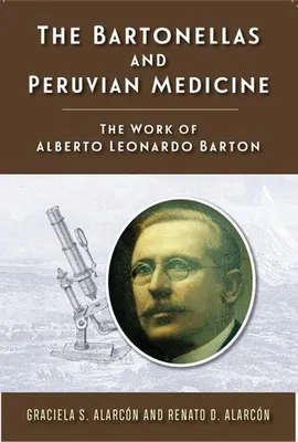 Produktbild von The Bartonellas and Peruvian Medicine