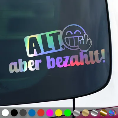 Produktbild von PantherPixel Alt Aber bezahlt Aufkleber wagen Oldtimer Sticker Auto Geschenkidee Farbe Oilslick-Hologramm