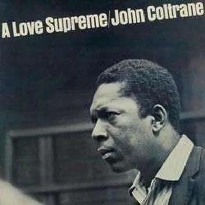 Produktbild von John Coltrane - A Love Supreme (Reissue) (Remastered) (LP)