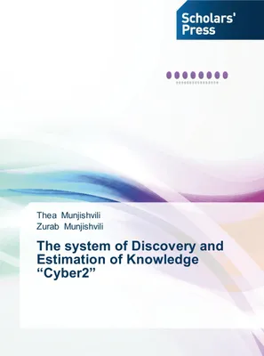 Produktbild von The system of Discovery and Estimation of Knowledge "Cyber2"