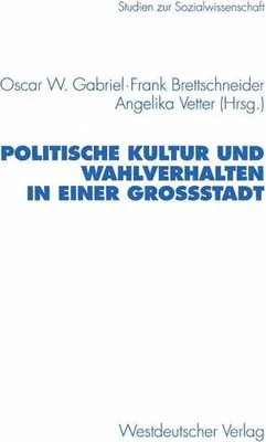 Obrázok produktu pre Politische Kultur und Wahlverhalten in einer Großstadt
