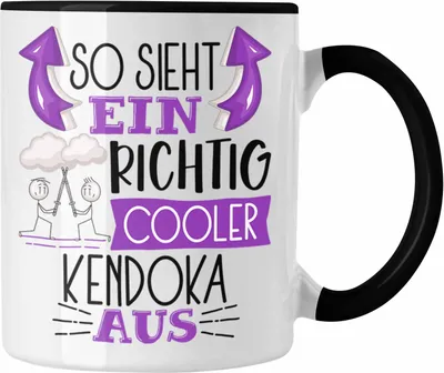 Produktbild von Trendation - So Sieht Ein Richtig Cooler Kendoka Aus Geschenk Tasse Lustiger Spruch Geschenkidee (Schwarz)