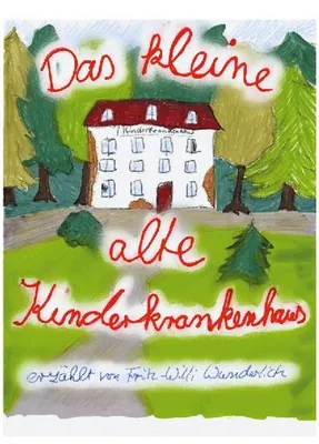 Produktbild von Das kleine, alte Kinderkrankenhaus