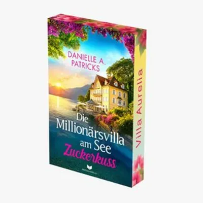 Produktbild von Die Millionärsvilla am See: Zuckerkuss