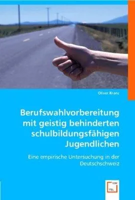 Immagine prodotto di Berufswahlvorbereitung mit geistig behinderten schulbildungsfähigen Jugendlichen