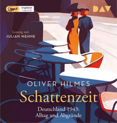 Image de Schattenzeit. Deutschland 1943: Alltag und Abgründe