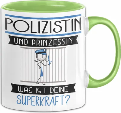 Produktbild von Polizistin Und Prinzessin Tasse Geschenk Für Eine Polizistin Geburtstag Was Ist Deine Superkraft (Grün)