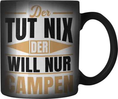 Produktbild von Trendation - Der Tut Nix Der Will Nur Campen Wohnmobil Farbwechsel Zauber-Tasse Geschenk Camper Wohnmobilfahrer Geschenkidee Lustig (Schwarz)