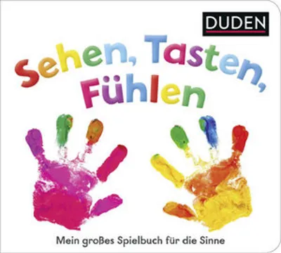 Produktbild von Duden 12+ Sehen, Tasten, Fühlen